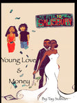 Young Love and Money (Autographed Copy)